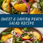 Irresistible Peach Salad: Fresh, Sweet & Savory Recipe