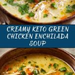 Keto Green Chicken Enchilada Soup Recipe