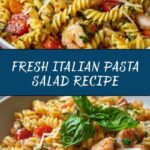 Italian Pasta Salad – A Fresh and Flavorful Dish Recipe