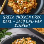 Greek Chicken Orzo Bake Recipe