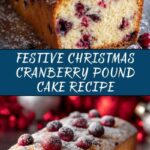 Christmas Cranberry Pound Cake Recipe