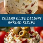Cream Cheese & Olive Spread Recipe