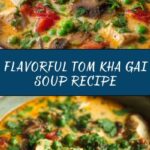 Authentic Tom Kha Gai Soup Recipe