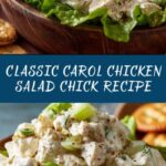 Classic Carol Chicken Salad Chick Recipe