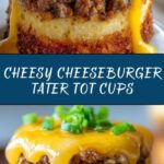 Cheeseburger Tater Tot Cups Recipe