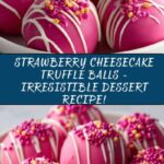 Strawberry Cheesecake Truffle Balls Recipe